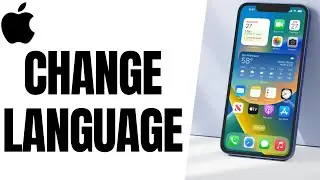 How to Change Language on iPhone