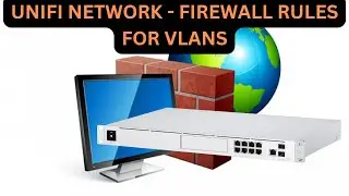 UniFi Network - Firewall Rules for VLANS