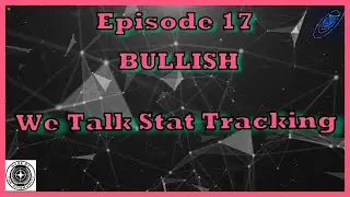 Bullish - Ep 17 // What Stats to Track // 3.18.2