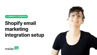 Shopify email marketing integration setup - MailerLite tutorial