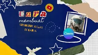 cara membuat struktur kelas di canva