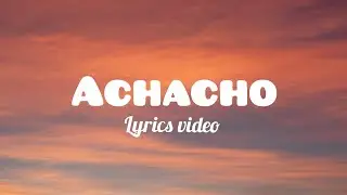 Achacho - Aranmanai 4/ Tamannaah/ Raashi khanna/lyrics video #achacho #lyricvideo #girlytakes