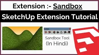 Sandbox Tools in SketchUp