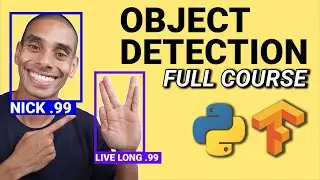 Tensorflow Object Detection in 5 Hours with Python | Full Course with 3 Projects