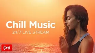 Chill Music 24/7 Live Stream • Relaxing Deep House Chill Out Music Mix by We Are Diamond