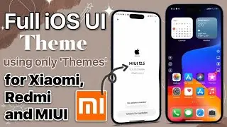 Full iOS Theme Ui for Xiaomi, Redmi and MIUI without other apps