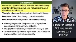 150 Lecture 23.4 Bipolar Disorder & Schizophrenia