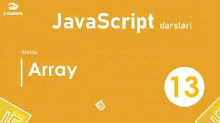 013.  JavaScript Array  | JavaScript darslari | O'zbek tilida