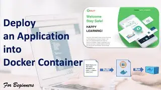DEPLOY AN APPLICATION INTO DOCKER CONTAINER