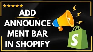 ✅ How to ADD ANNOUNCEMENT BAR IN SHOPIFY - FULL UPDATED GUIDE 🚀✨😱✅