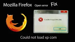 how to solve Couldn't load xpcom