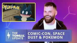 The Tongal Update: Comic-Con, Space Dust and New Pokemon