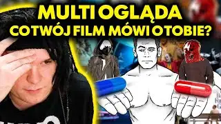 MULTI ogląda CO TWÓJ FILM MÓWI O TOBIE???