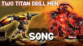 Two Titan Drill Men SONG (Skibidi Toilet Zombie Universe)