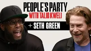 Talib Kweli & Seth Green On Family Guy, Austin Powers,  & The Beastie Boys | Peoples Party Full