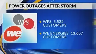 20,000+ customers throughout Wisconsin and the U.P. are without power following recent round of stor