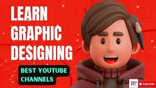 8 Best YouTube Channels to Learn Graphic Design  