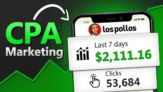 (Make $2,111.16 Week) with LosPollos CPA Marketing • Affiliate Marketing Tutorial For Beginners