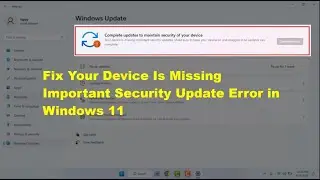 How to Fix Complete Updates to Maintain Security of Your Device | Windows 11