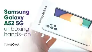 Samsung Galaxy A52 5G White - Unboxing Hands on