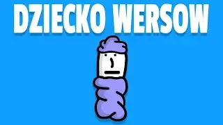 DZIECKO WERSOW