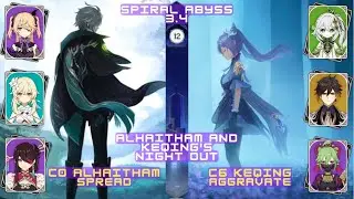 C0 Alhaitham Spread / C6 Keqing Aggravate floor 12 abyss 3.4  9 Stars | Genshin Impact