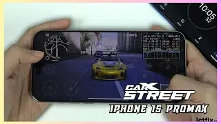 iPhone 15 Pro Max CarX Street Gaming test Update | Apple A17 Pro, 120Hz Display