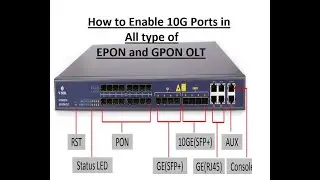 How to enable 10G Ports in VSOL OLT | How to enable 10G wan in Epon and Gpon OLT | Easy step by step