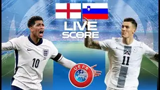 🔴 ENGLAND VS SLOVENIA | LIVE SCORE UEFA EURO 2024