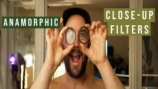 Anamorphic Close-Up Filters