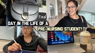 A DAY IN THE LIFE OF A PRE NURSING STUDENT/ FINALS WEEK vlog 2022