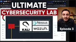 Building the Ultimate Cybersecurity Lab - Episode 3