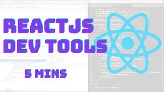 React Dev Tools Tutorial