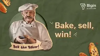 Bigin, the CRM choice for every entrepreneur — just like Bob the baker!