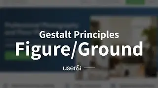 Gestalt Principles of Design: Figure/Ground | UX/UI Design | Figma