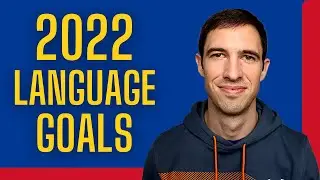 2.5 Language Learning Goals for 2022