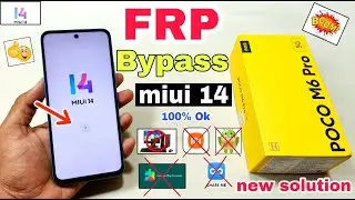 Poco M6 Pro 5g FRP Bypass Miui 14 | New Trick | Poco M6 Pro 5g Google Account Bypass Without Pc |