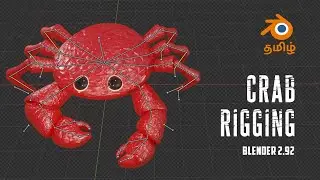 Blender 2.92 Tutorial - Crab Rigging | Rig of a Crab | Rigging Tutorial | Blender Tamil