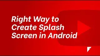 Right way to create splash screen in android