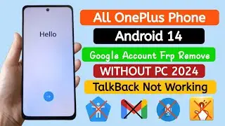 All ONEPLUS Phone Android 14 Gmail Frp bypass WITHOUT PC.