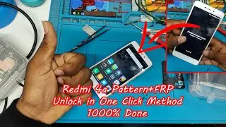 Redmi 4a Pattern+FRP Unlock in One Click Method 💯% Done / Redmi 4a Pattern+FRP Remove in Unlock Tool