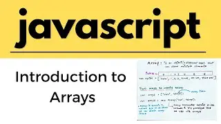 Javascript tutorials for beginners | Arrays in javascript