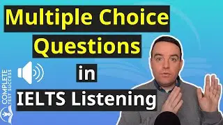 Multiple Choice Questions in IELTS Listening