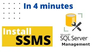 How to install SSMS on Windows 10 | SQL Server Management Studio v18.6 | [2020]