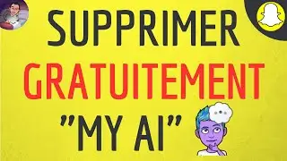 Supprimer My AI GRATUITEMENT, comment enlever & bloquer sur Iphone Android l'IA gratuit de Snapchat