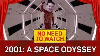 2001: A Space Odyssey - No Need To Watch - BBC Brit