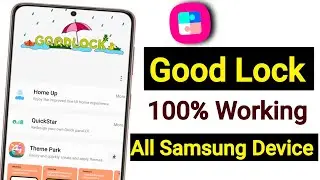 How to Get Good Lock on Any Samsung Phone