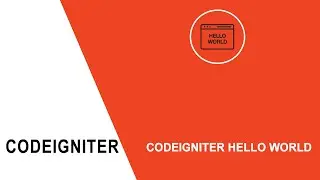 Hello world example - CodeIgniter 3 framework