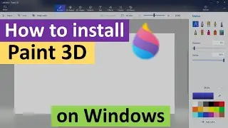 How to Install Paint 3D on Windows