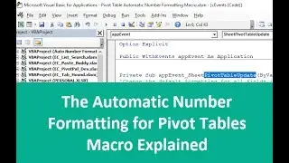 How To Automatically Format Numbers In A Pivot Table (macro) - Part 2